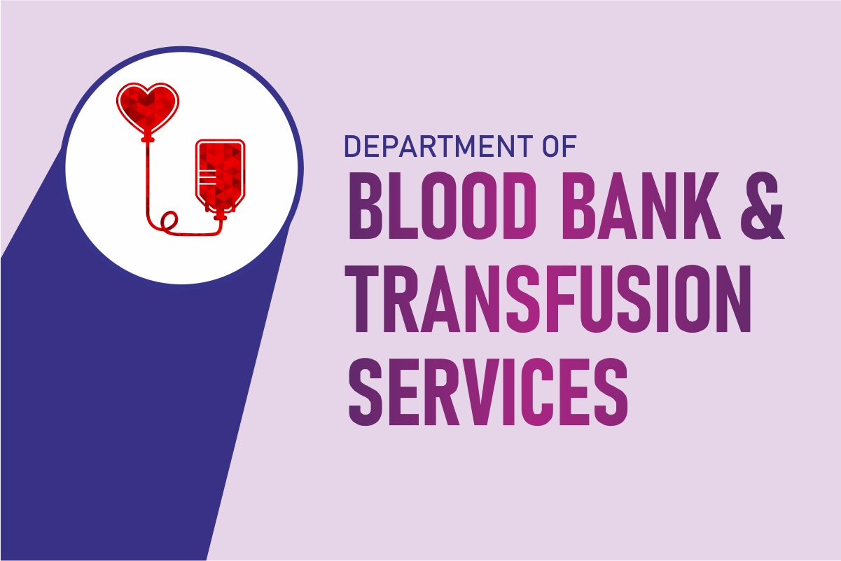 Blood Bank and Transfusion Services