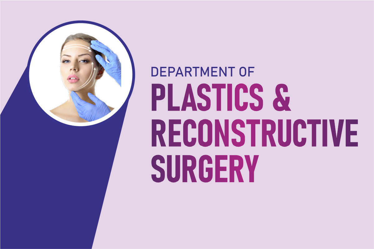 Plastics and Reconstructive Surgery